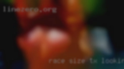 RACE ,SIZE TX looking for sex NOT IMPORTANT.